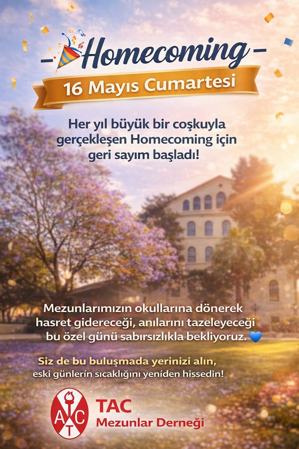 Homecoming – 16 Mayıs Cumartesi