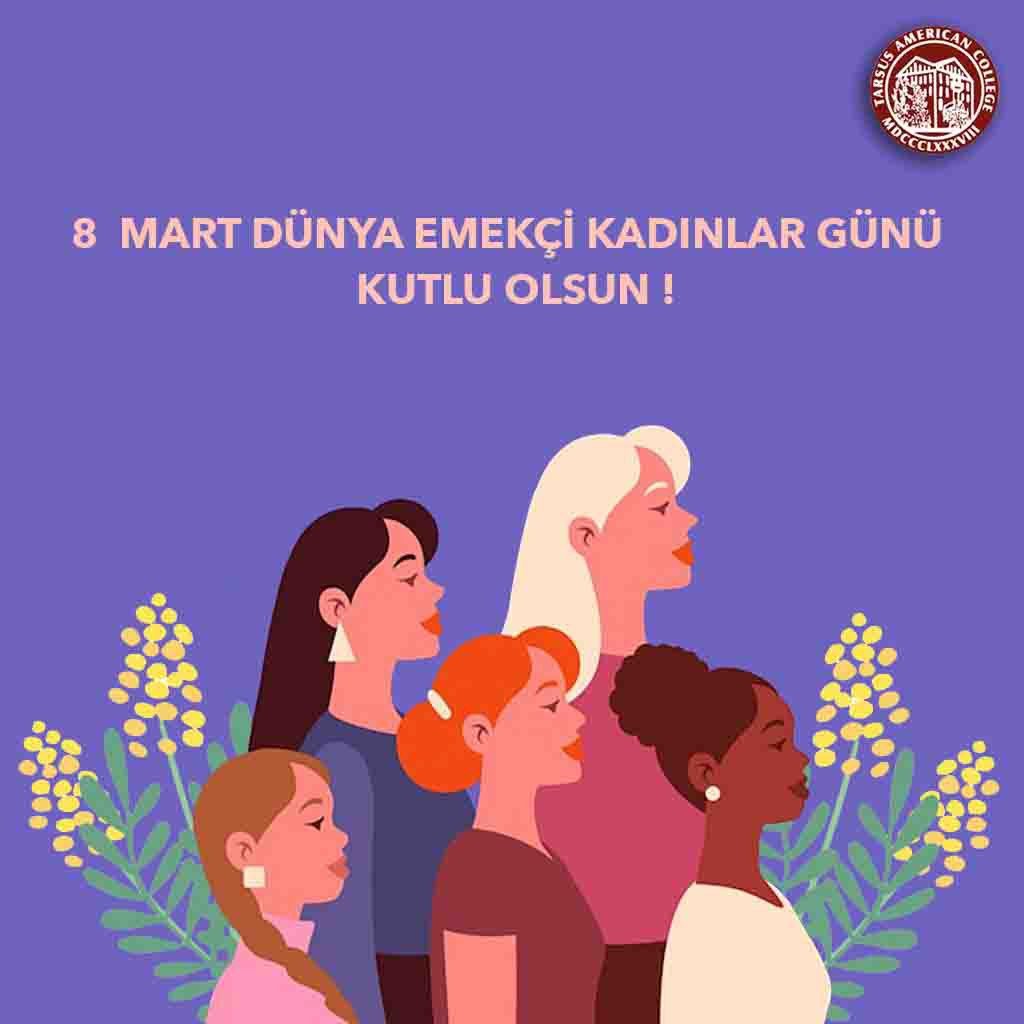 8 Mart Dünya Emekçi Kadınlar Günü
