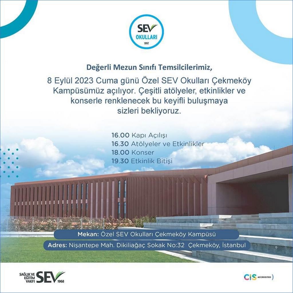 Özel SEV Okulları Çekmeköy Kampüsü Açılış Daveti
