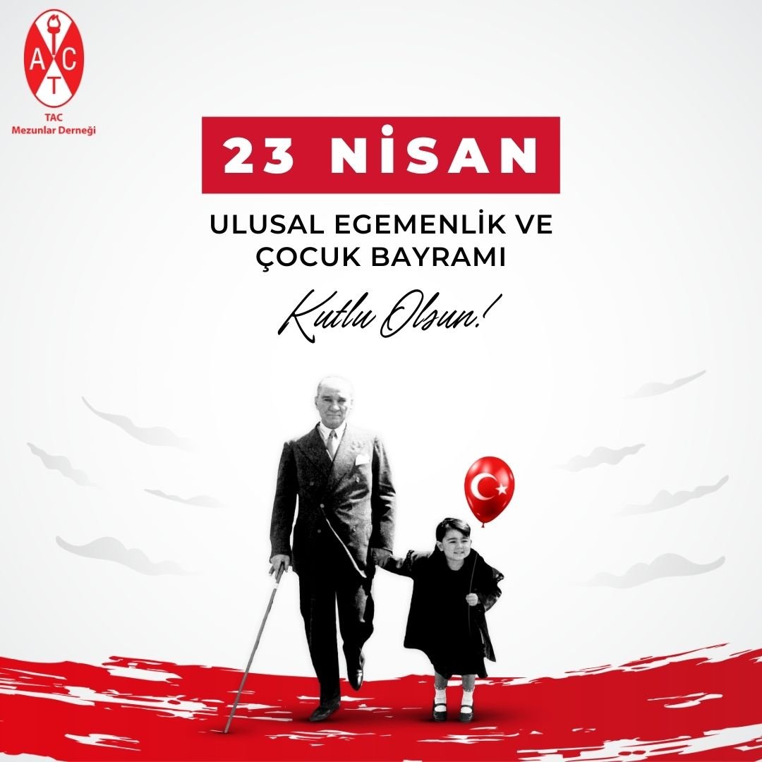 23 Nisan Ulusal Egemenlik ve Çocuk Bayramımız Kutlu Olsun