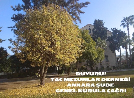 TAC MEZUNLAR DERNEĞİ ANKARA ŞUBE GENEL KURULA ÇAĞRI